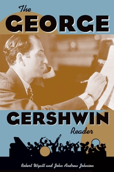 Paperback The George Gershwin Reader Book