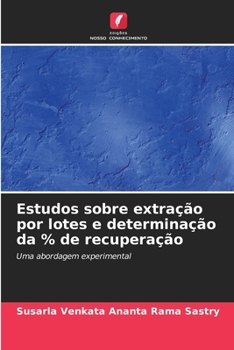 Paperback Estudos sobre extração por lotes e determinação da % de recuperação [Portuguese] Book