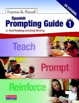 Spiral-bound Spanish Prompting Guide, Part 1: For Oral Reading and Early Writing Book