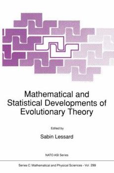 Paperback Mathematical and Statistical Developments of Evolutionary Theory Book