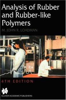 Hardcover Analysis of Rubber and Rubber-Like Polymers Book