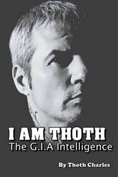 Paperback I Am Thoth The G.I.A Intelligence Book