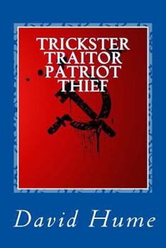 Paperback Trickster Traitor Patriot Thief Book