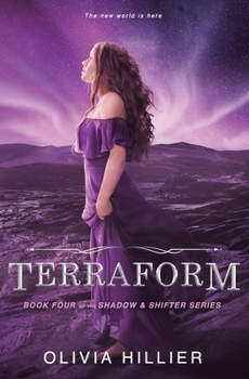 Terraform: Book 4 of the Shadow & Shifter Series: Young Adult Paranormal Romance - Book #4 of the Shadow & Shifter