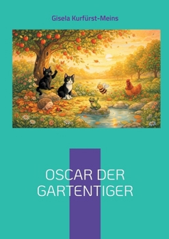 Paperback Oscar der Gartentiger [German] Book
