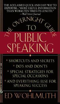 Mass Market Paperback Overnight Guide to Public Speaking Book