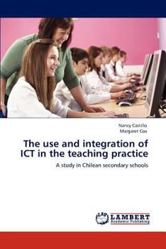 Paperback The use and integration of ICT in the teaching practice Book