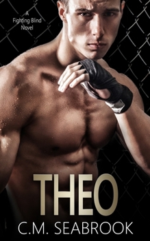 Fighting Blind - Book #1 of the Fighting Blind