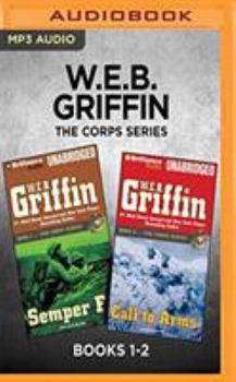 MP3 CD W.E.B. Griffin the Corps Series: Books 1-2: Semper Fi & Call to Arms Book