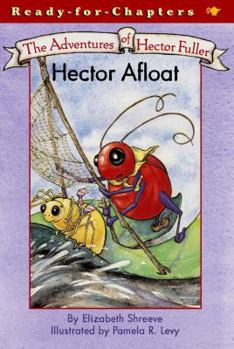 Hector Afloat (Adventures of Hector Fuller) - Book  of the Adventures of Hector Fuller