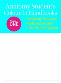 Paperback Anatomy Student's Colour-In Handbooks: Volume Two: The Muscular System; The Digestive System Book