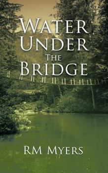 Paperback Water Under the Bridge Book