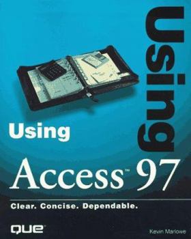 Paperback Using Microsoft Access 97 Book