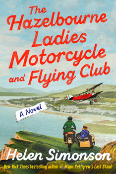 Hardcover The Hazelbourne Ladies Motorcycle and Flying Club Book