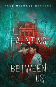 Paperback The Haunting Between Us Book