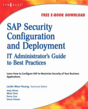Paperback SAP Security Configuration and Deployment: The IT Administrator's Guide to Best Practices Book