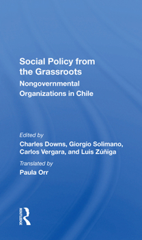 Paperback Social Policy from the Grassroots: Nongovernmental Organizations in Chile Book