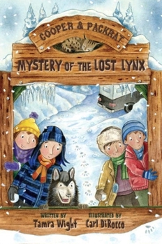 Mystery of the Lost Lynx - Book #5 of the Cooper and Packrat,