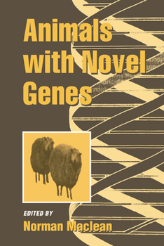 Paperback Animals with Novel Genes Book