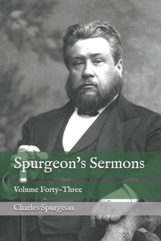 Paperback Spurgeon's Sermons: Volume Forty-Three Book