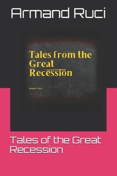 Paperback Tales of the Great Recession Book