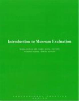 Paperback Introduction to Museum Evaluation Book