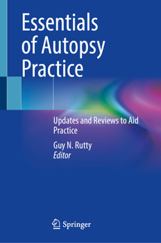 Hardcover Essentials of Autopsy Practice: Updates and Reviews to Aid Practice Book