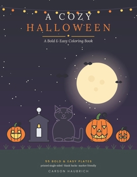 Paperback A Cozy Halloween (Coloring books) Book