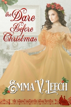 The Dare Before Christmas - Book #15 of the Daring Daughters