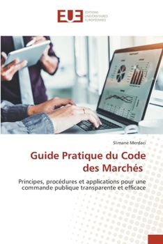 Paperback Guide Pratique du Code des Marchés [French] Book