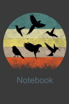 Paperback Notebook: Perfect Notebook For Bird Watching Funny Bird Watcher. Cute Cream Paper 6*9 Inch With 100 Pages Notebook For Writing D Book