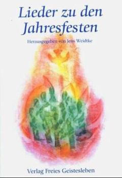 Hardcover Lieder zu den Jahresfesten. [German] Book