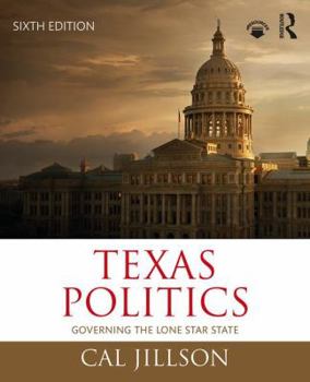 Paperback Texas Politics: Governing the Lone Star State Book