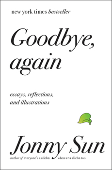 Hardcover Goodbye, Again: Essays, Reflections, and Illustrations Book