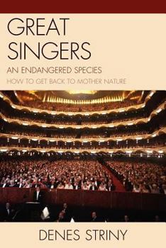 Paperback Great Singers: An Endangered Species Book