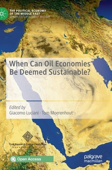 Hardcover When Can Oil Economies Be Deemed Sustainable? Book