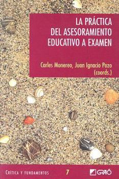 La Practica del Asesoramiento Educativo a Examen (Spanish Edition)