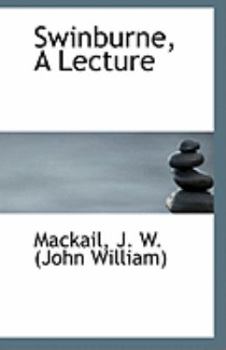 Swinburne, a Lecture