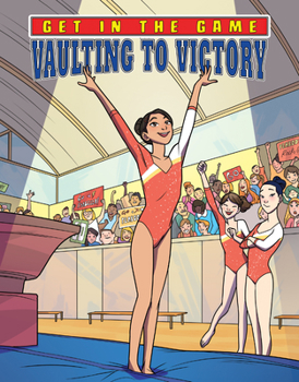 Vaulting to Victory - Book  of the Get in the Game