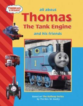 Hardcover All About Thomas the Tank Engine and Friends Book