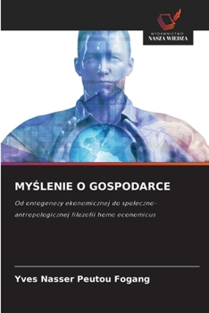 Paperback MyŚlenie O Gospodarce [Polish] Book