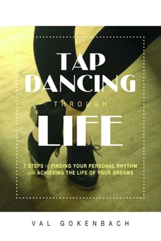 Paperback Tap Dancing Through Life Book