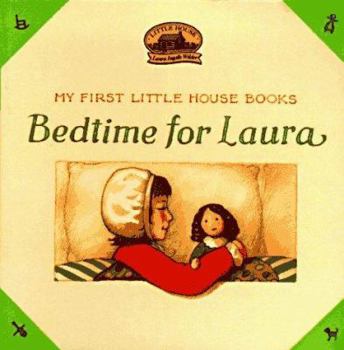 Board book Bedtime for Laura Book