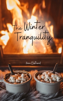 The Winter Tranquility