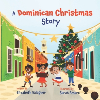 A Dominican Christmas Story (Lil Dominican Readers)