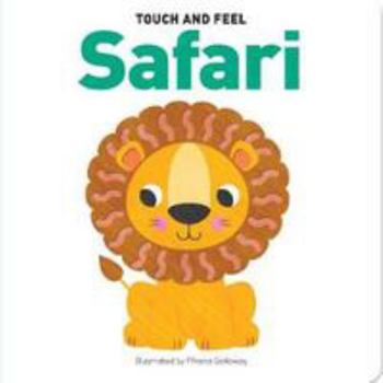 Board book Touch & Feel Board Book Safari [Board book] Book