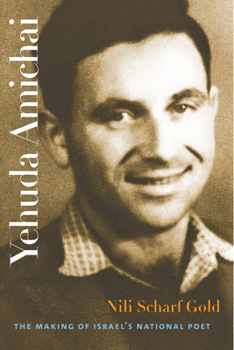 Paperback Yehuda Amichai: The Making of Israel's National Poet Book