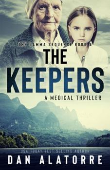 Paperback The Keepers: The Gamma Sequence Book 4 Book