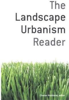 Paperback The Landscape Urbanism Reader Book