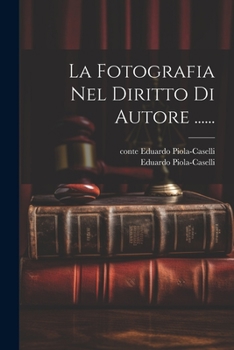 Paperback La Fotografia Nel Diritto Di Autore ...... [Italian] Book